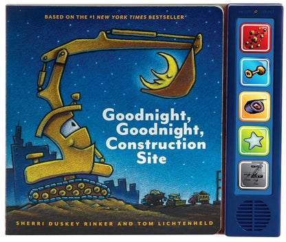 Goodnight, Goodnight, Construc Goodnight, Goodnight, Construction Site Sound Book: (Construction Books for Kids, Books with Sound for Toddlers, Childre, (Board Book)